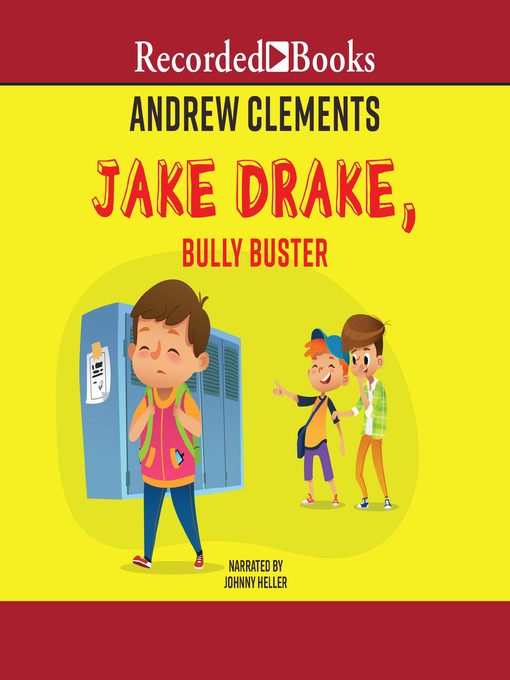 Title details for Bully Buster by Andrew Clements - Wait list